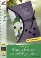 Trauerkarten persönlich gestalten Trauerkarten persönlich gestalten