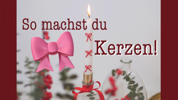 So-machst-du-Schleifenkerzen-klein