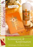 Einladungen für Kommunion & Konfirmation Einladungen für Kommunion & Konfirmation