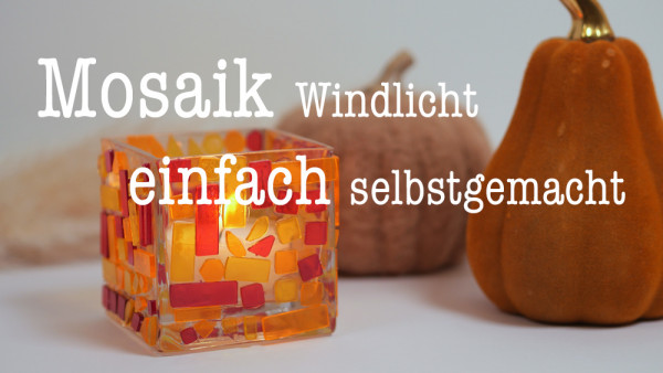 Mosaik-Windlicht-selbstgemacht-klein