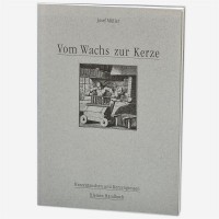 Buch Kerzenziehen/Giessen von Josef Müller Buch Kerzenziehen/Giessen von Josef Müller