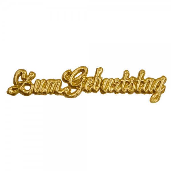 Wachsschriftzug – Zum Geburtstag – Gold
